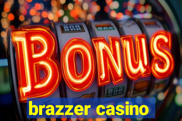 brazzer casino